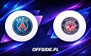 Paris Saint Germain kontra Toulouse: gdzie i jak oglądać mecz?