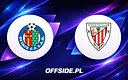 Getafe kontra Athletic Club: Znamy składy na mecz