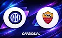 Kto zagra w meczu Inter Mediolan - Roma? Znamy składy!