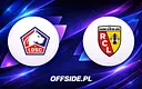Lille kontra RC Lens — gdzie i jak oglądać?