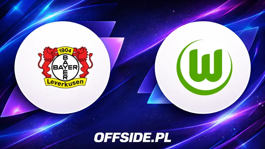 Składy na mecz Bayer 04 Leverkusen vs. VfL Wolfsburg