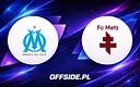 Olympique Marsylia kontra Metz: gdzie obejrzeć ten pojedynek?