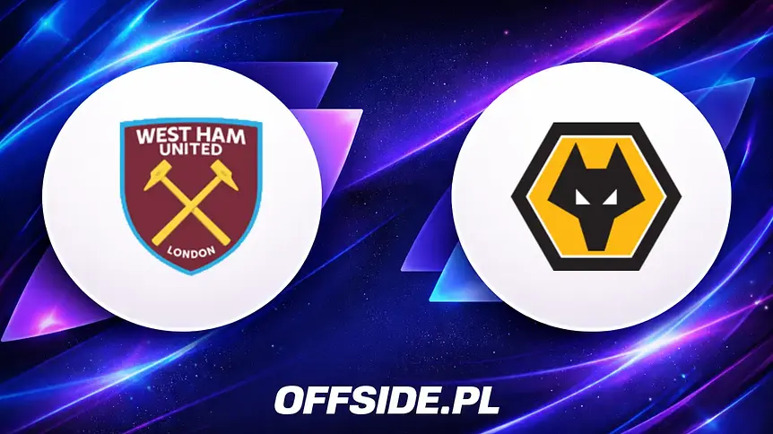 Gdzie obejrzeć mecz West Ham United - Wolverhampton? Komplet informacji