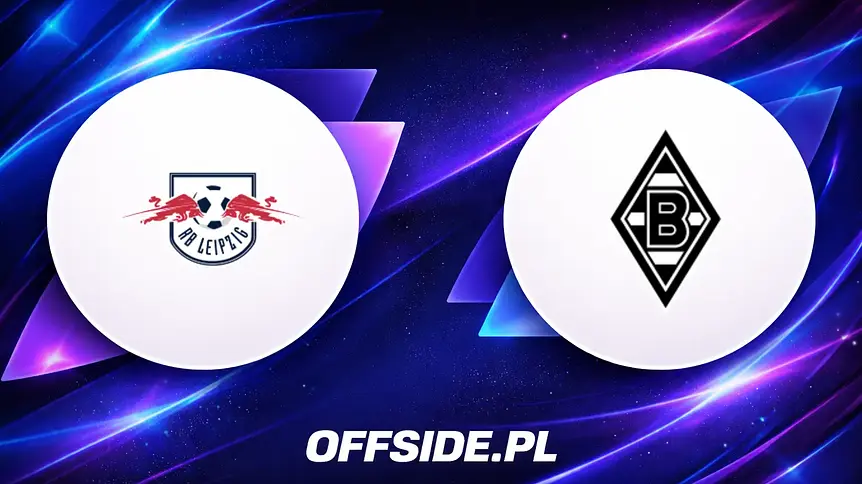 RB Lipsk vs Borussia M'gladbach: Transmisja na żywo