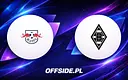 RB Lipsk vs Borussia M'gladbach: Transmisja na żywo