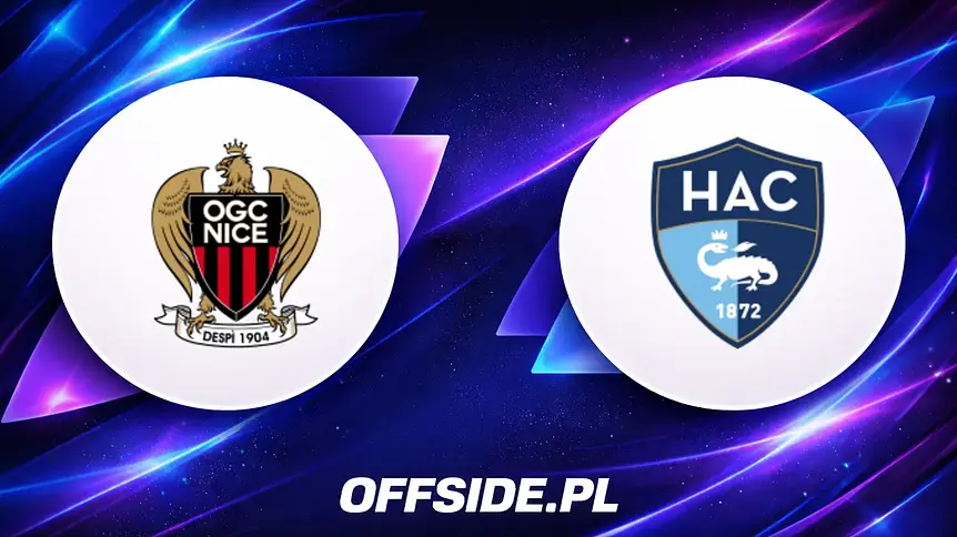 Składy na mecz OGC Nice kontra LE Havre – mamy listy!