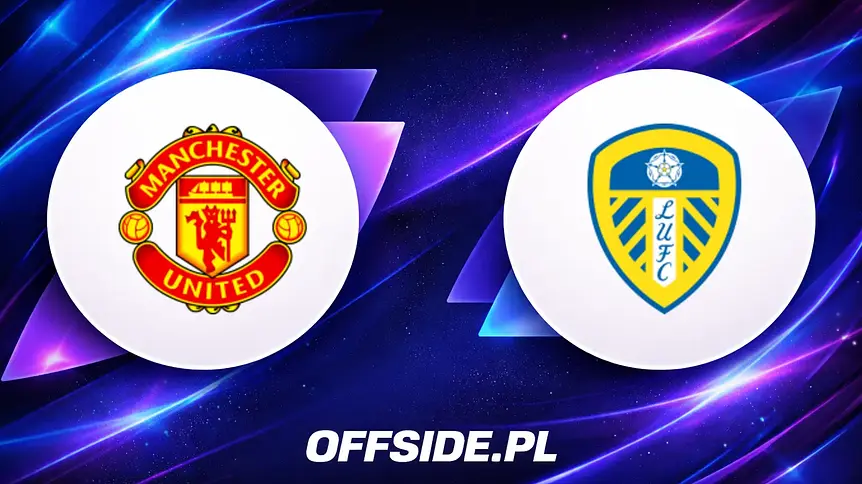 Oficjalny skład Manchester United na starcie z Leeds