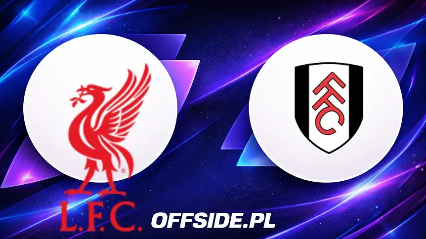Składy na mecz Liverpool kontra Fulham ogłoszone