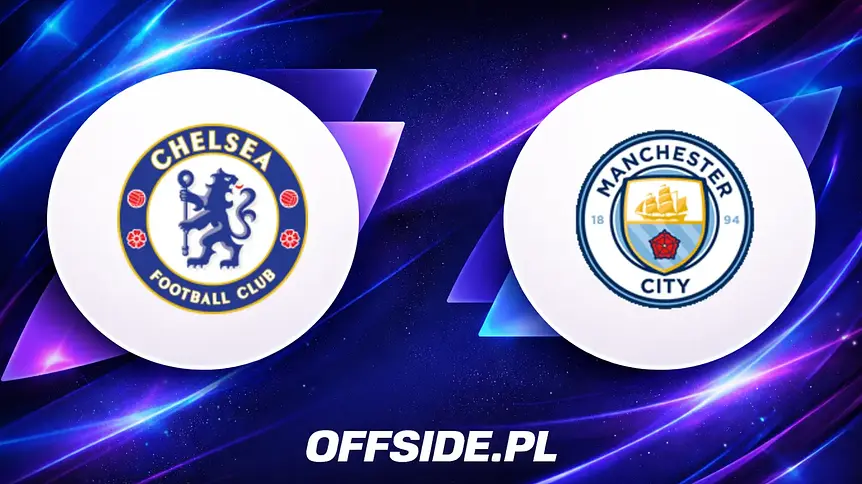 Chelsea kontra Manchester City: Jak śledzić zmagania gigantów Premier League?
