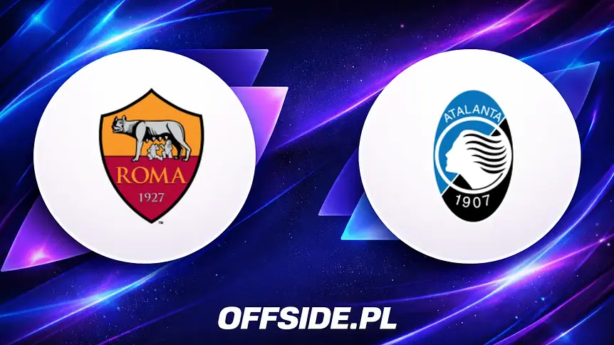 Roma kontra Atalanta: Wszystko o transmisji meczu
