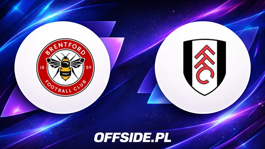 Gdzie obejrzeć starcie Brentford z Fulham? Szczegóły transmisji