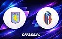 Gdzie oglądać starcie Aston Villa z Bologna w UEFA Europa League?