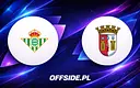Real Betis z SC Braga: Gdzie obejrzeć mecz 16 kwietnia?