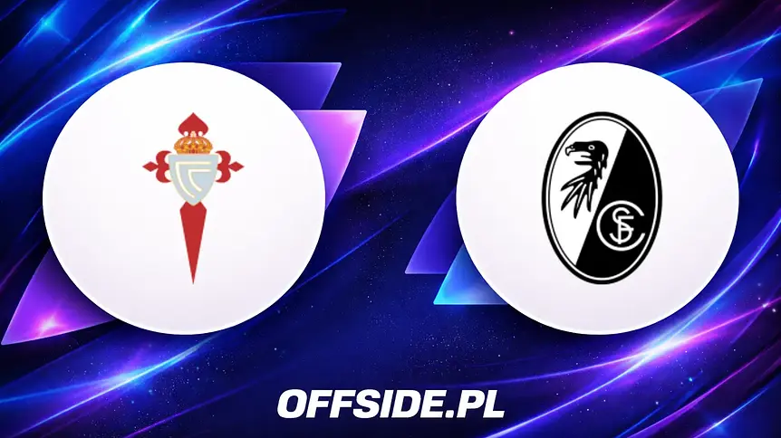 Celta Vigo i SC Freiburg ogłaszają składy na mecz