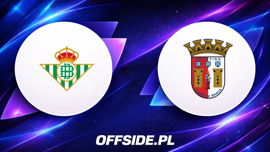Real Betis kontra SC Braga: Gotowe składy