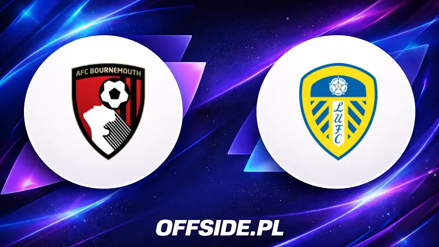 Jak oglądać starcie Bournemouth z Leeds? Przewodnik po transmisjach