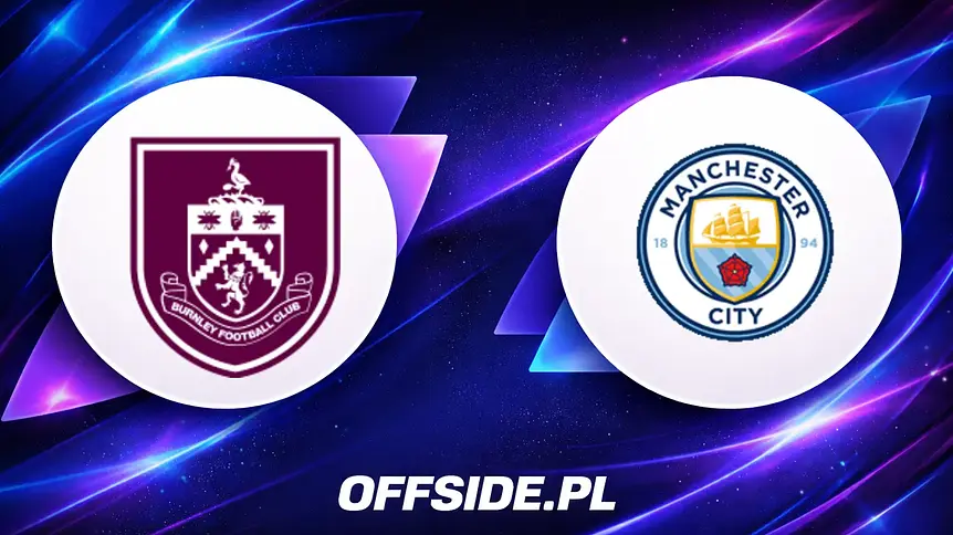 Analiza gry: Burnley kontra Manchester City