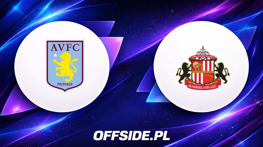 Gdzie i jak oglądać starcie Aston Villa - Sunderland?