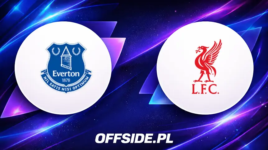 Everton kontra Liverpool: Transmisja i szczegóły meczu