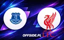Everton vs Liverpool: Znamy oficjalne składy na mecz!
