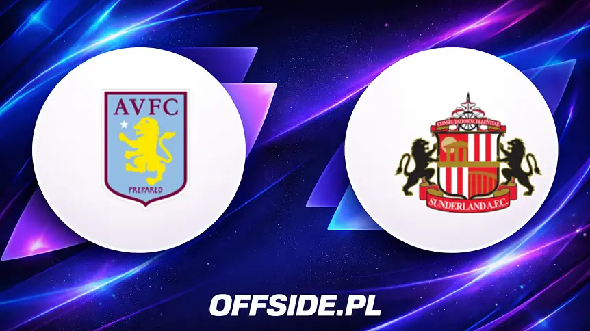 Aston Villa kontra Sunderland: Składy ujawnione
