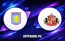 Aston Villa kontra Sunderland: Składy ujawnione