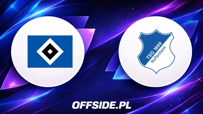 Hamburger SV podejmuje Hoffenheim: Gdzie oglądać mecz?