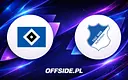 Hamburger SV podejmuje Hoffenheim: Gdzie oglądać mecz?