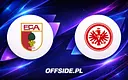 Starcie FC Augsburg z Eintracht Frankfurt: Jak i gdzie oglądać?