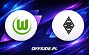 Gdzie obejrzeć mecz VfL Wolfsburg - Borussia M'gladbach?