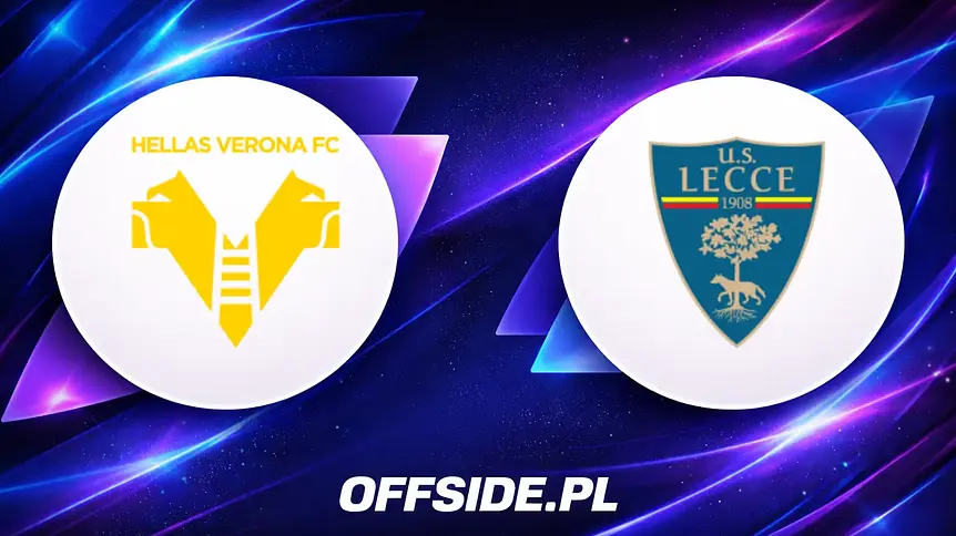Hellas Verona ujawnia pełny skład na starcie z Lecce