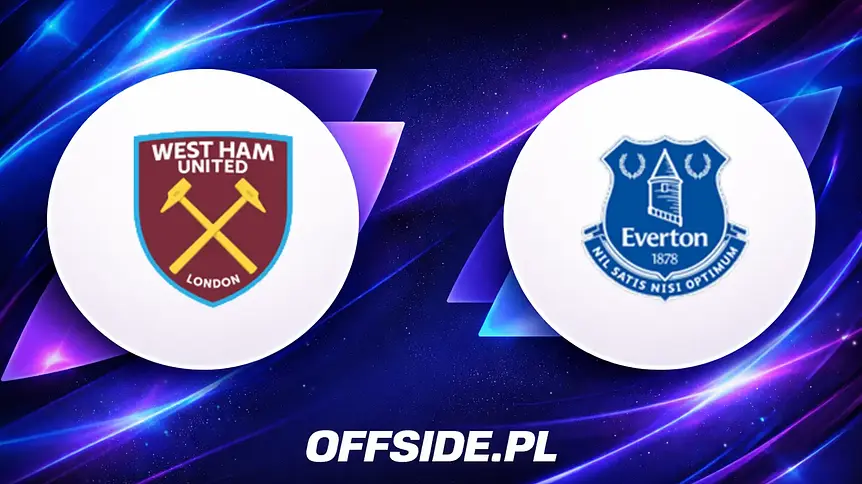Składy na mecz West Ham kontra Everton już znane