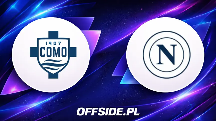 Gdzie obejrzeć hitowy mecz Como - Napoli w Serie A?