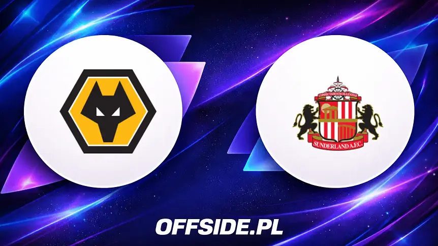 Jak obejrzeć Wolverhampton kontra Sunderland 2 maja 2026?