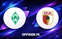 Werder Bremen kontra FC Augsburg: Gdzie obejrzeć starcie?