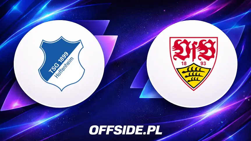Gdzie oglądać: 1899 Hoffenheim kontra VfB Stuttgart