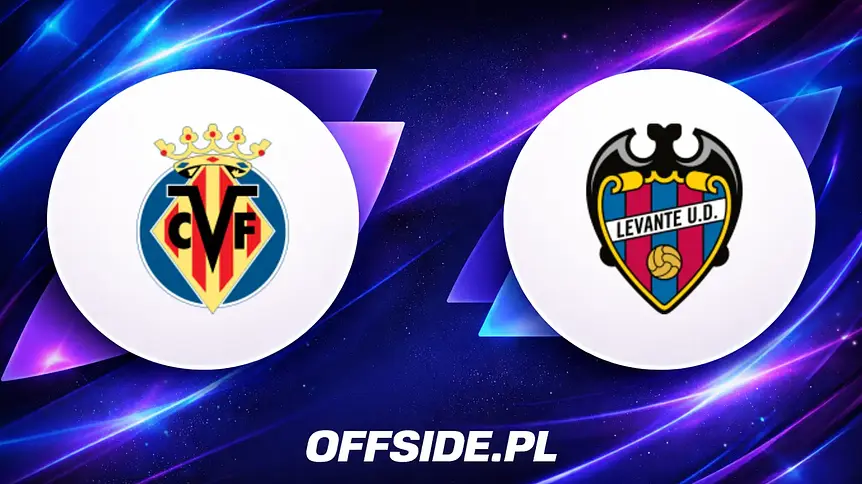 Villarreal kontra Levante: gdzie obejrzeć mecz La Liga?