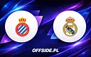 Transmisja meczu Espanyol vs Real Madryt: Sprawdź, gdzie oglądać