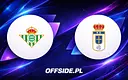 Real Betis kontra Oviedo: Gdzie obejrzeć transmisję na żywo?