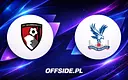 Gdzie oglądać mecz Bournemouth - Crystal Palace? Transmisja i szczegóły