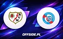 Rayo Vallecano kontra Strasbourg: Wszystko o transmisji online