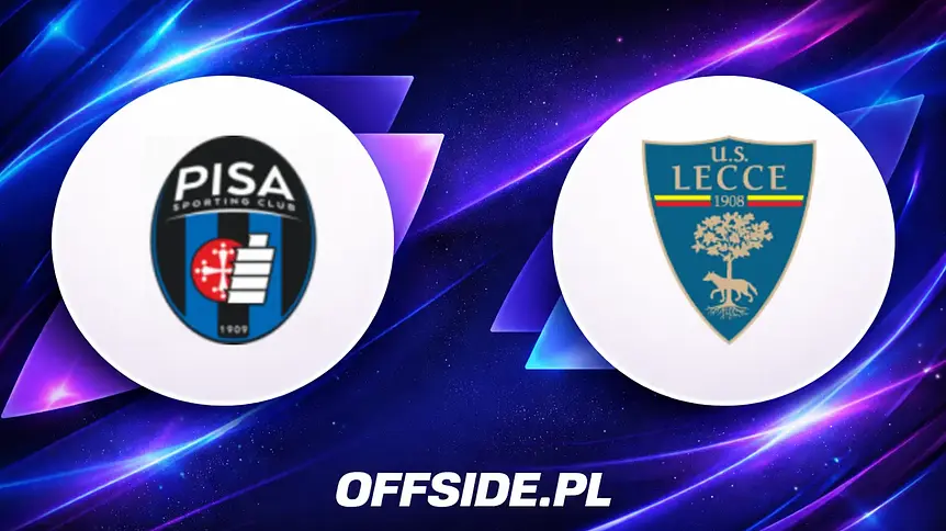 Pisa kontra Lecce: jak oglądać starcie Serie A