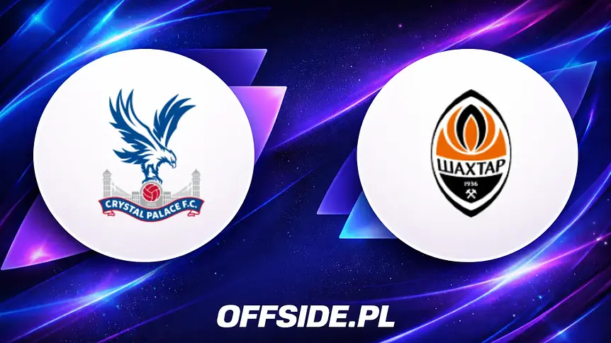Crystal Palace kontra Szachtar Donieck - Znamy składy!