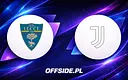 Lecce kontra Juventus Turyn: Gdzie i jak oglądać wielkie starcie Serie A?