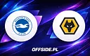 Brighton vs Wolverhampton: Gdzie i jak oglądać hit Premier League?