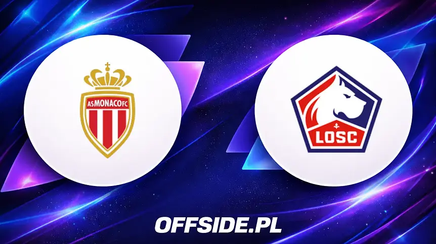 AS Monaco kontra Lille: gdzie oglądać dzisiejszy mecz?