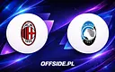 AC Milan vs Atalanta: Gdzie oglądać hit Serie A?