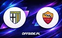 Parma kontra Roma: Gdzie śledzić spotkanie na żywo?