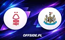 Nottingham Forest kontra Newcastle United: gdzie oglądać mecz?