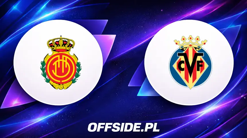 Gdzie obejrzeć starcie RCD Mallorca z Villarreal?